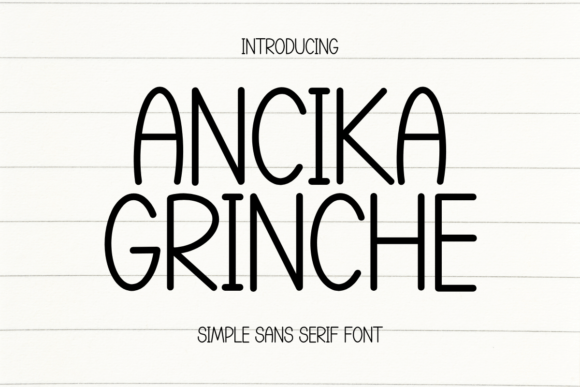 Ancika Grinche: A Clean, Confident Sans Serif for Digital Brands