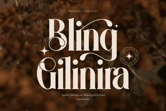 Bling Gilinira: A Sharp, Stylish Display Serif for Bold Brand Moments