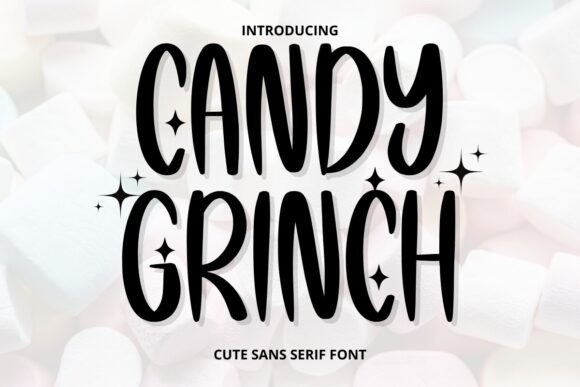 Candy Grinch: A Warm, Whimsical Sans Serif for Playful Branding