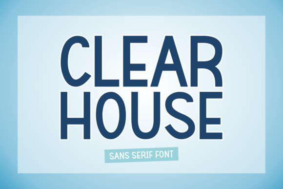 Clear House: A Modern Sans Serif Font for Scroll-Stopping Marketing