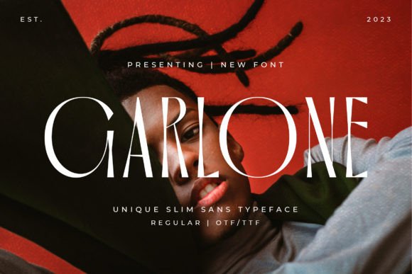 Garlone: A Slim Sans Typeface That Cuts Through the Feed