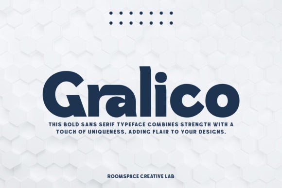 Gralico: A Sans Serif Font That Makes Your Campaign Stand Out