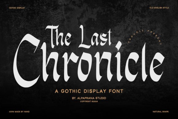 Last Chronicle: A Blackletter Font with Quiet Confidence