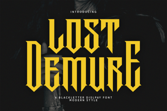 Lost Demure: A Blackletter Font That Breathes Quiet Confidence
