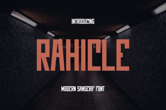 Rahicle: A Modern Sans Serif That Just Works