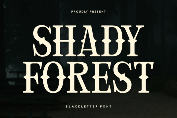 Shady Forest: A Bold Blackletter Font for Memorable Branding