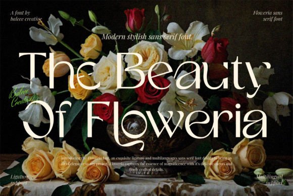 The Beauty of Floweria Font: A Modern Sans Serif for Editorial Design